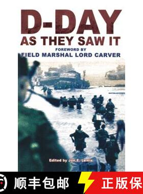 【3-4周达】D-Day As They Saw It: The story of the battle by those who were there [9781841199412]