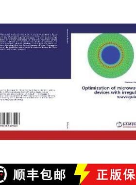 预订 Optimization of microwave devices with irregular waveguide [9786139477043]