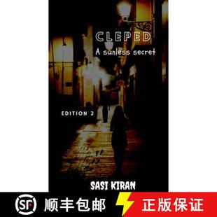 【3-4周达】Cleped: A sunless secret : (Second Edition) [9798885918152]