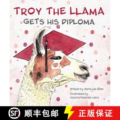 【3-4周达】Troy the Llama Gets His Diploma [9798985474626]