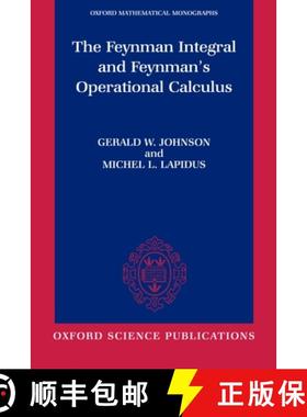 【3-4周达】The Feynman Integral and Feynman's Operational Calculus [9780198515722]