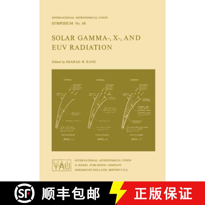 【3-4周达】Solar Gamma-, X-, and Euv Radiation [9789027705778]