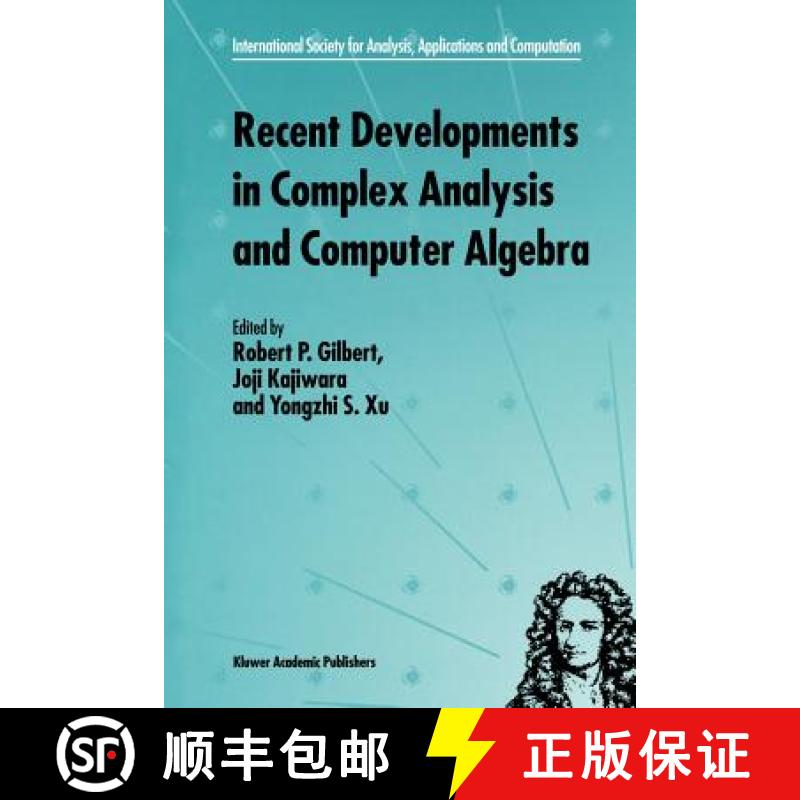 【3-4周达】Recent Developments in Complex Analysis and Computer Algebra: This conference was supporte... [9781461379843]