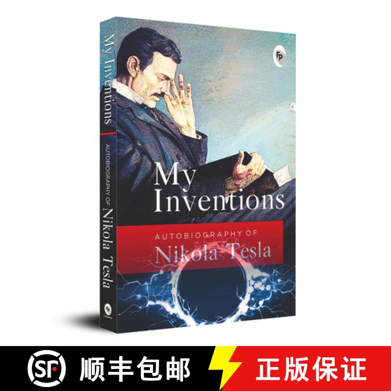 【3-4周达】My Inventions: Autobiography of Nikola Tesla [9789354401473]