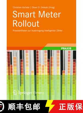【3-4周达】Smart Meter Rollout: Praxisleitfaden Zur Ausbringung Intelligenter Zähler [9783834824394]