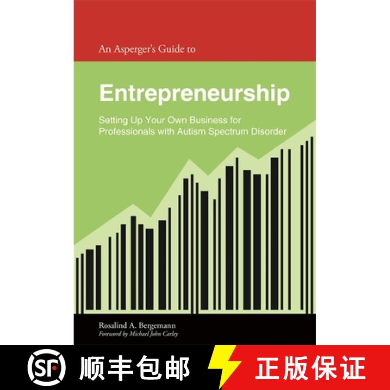 【3-4周达】An Asperger's Guide to Entrepreneurship: Setting Up Your Own Business for Professionals wi... [9781849055093]