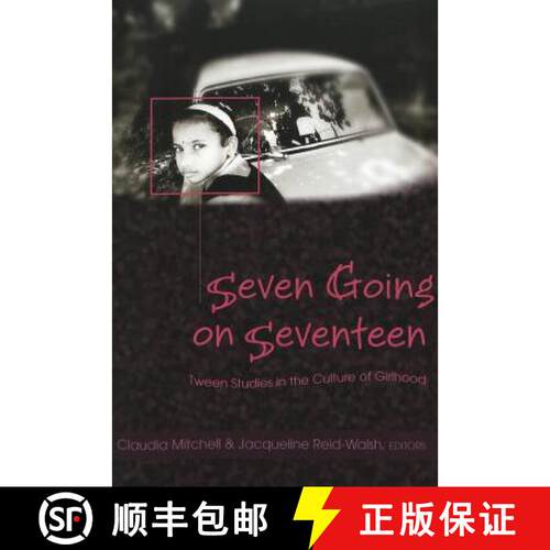 【3-4周达】Seven Going on Seventeen [9780820467719]