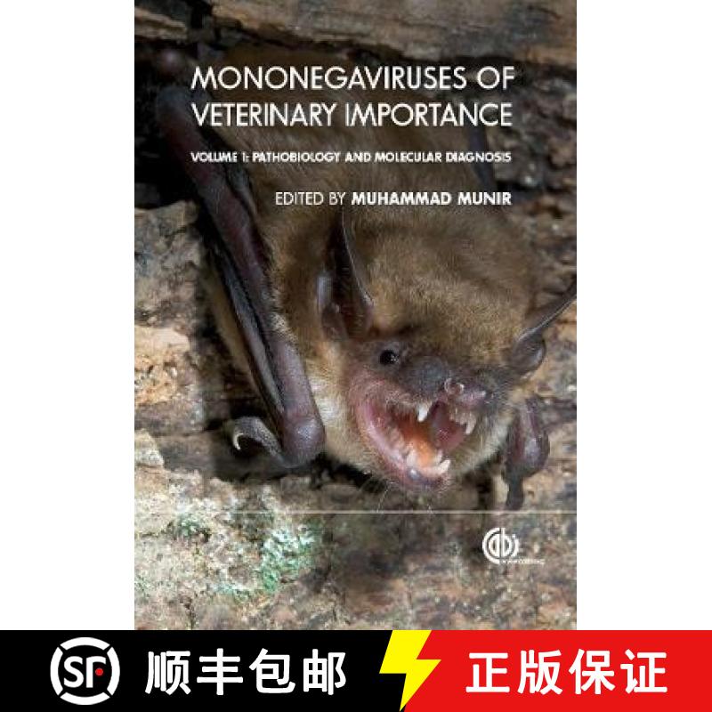 【3-4周达】Mononegaviruses of Veterinary Importance, Volume 1: Pathobiology and Molecular Diagnosis -... [9781780641799]