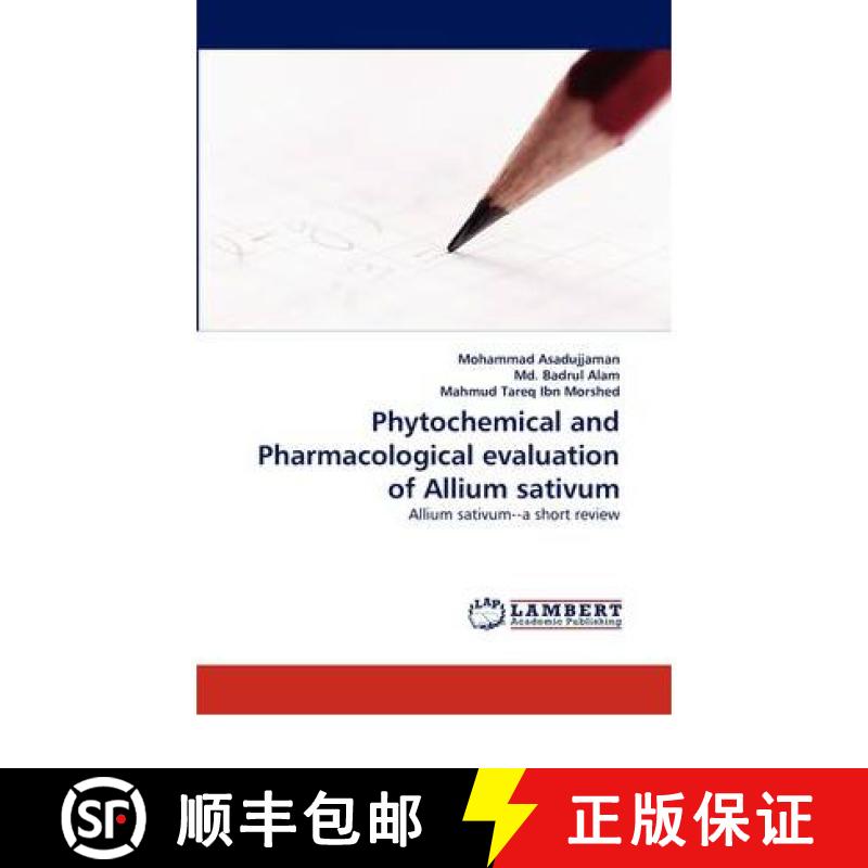 预订 Phytochemical and Pharmacological Evaluation of Allium Sativum [9783844397956]