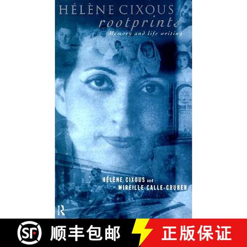 【3-4周达】Hélène Cixous, Rootprints: Memory and Life Writing [9780415155427]