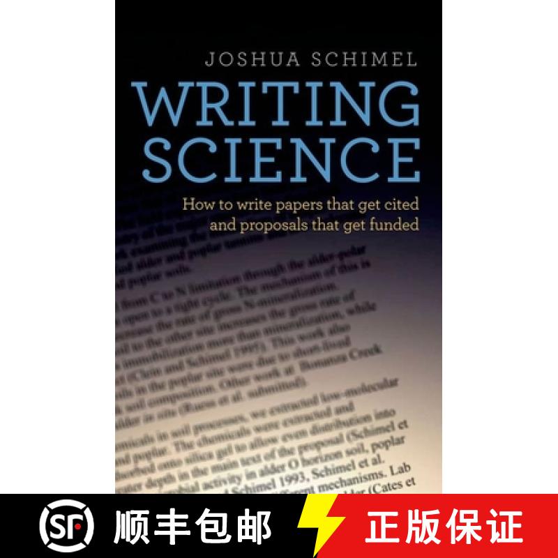 【3-4周达】Writing Science: How to Write Papers That Get Cited and Proposals That Get Funded [9780199760237]