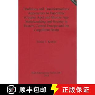 Traditions 9781407307404 Metal... Eneolithic 3周达 Copper Transformations and Bronze Approaches Age