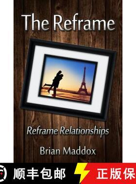 预订 The Reframe: Reframe Relationships [9780995320116]