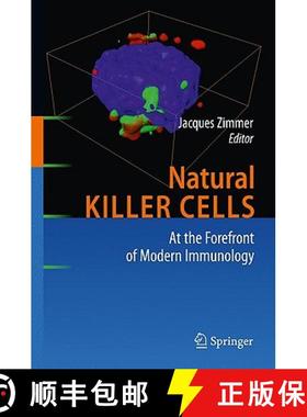 【3-4周达】Natural Killer Cells: At the Forefront of Modern Immunology [9783642023088]