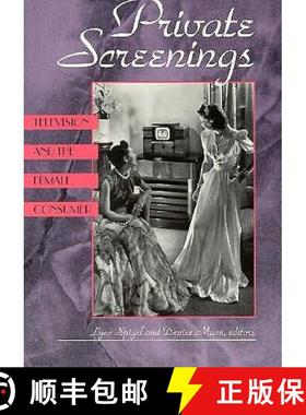 【3-4周达】Private Screenings: Television and the Female Consumer [9780816620531]