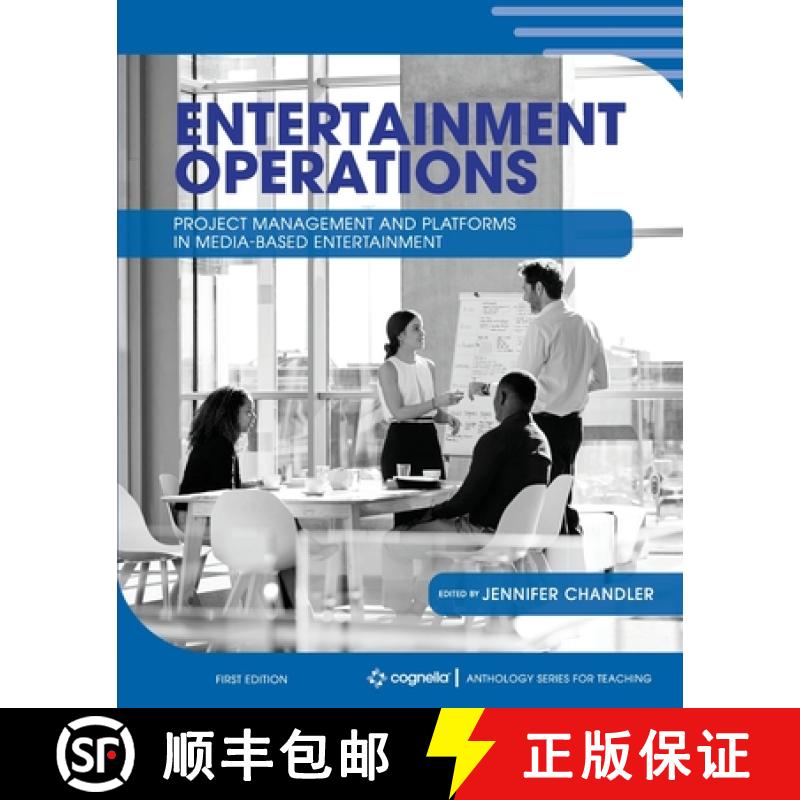 【2-3周达】Entertainment Operations: Project Management and Platforms in Media-Based Entertainment [9781793520494]