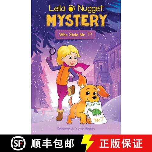 【3-4周达】精装 Leila and Nugget Mysteries: Who Stole Mr. T?volume 1 [9781524878252]