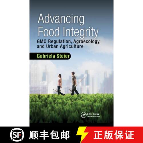 【3-4周达】Advancing Food Integrity: Gmo Regulation, Agroecology, and Urban Agriculture [9780367572525]