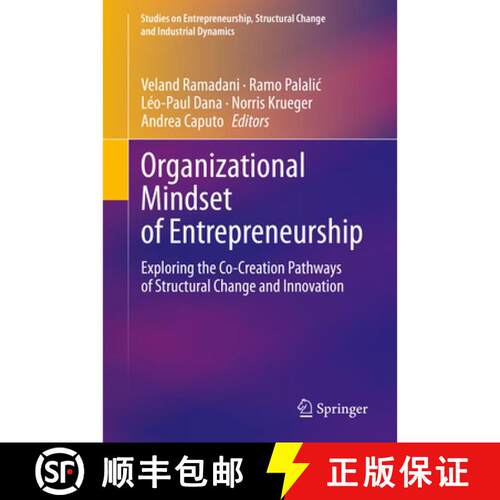 【3-4周达】精装 Organizational Mindset of Entrepreneurship : Exploring the Co-Creation Pathways of St... [9783030369507]