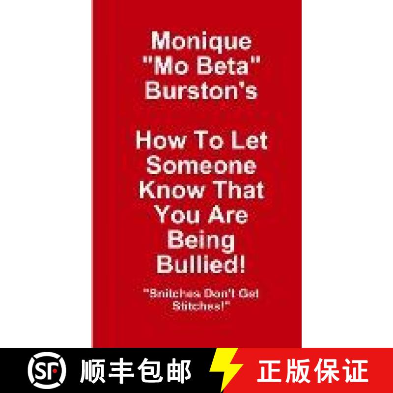 【2-3周达】How To Let Someone Know That You Are Being Bullied! [9780989005203]