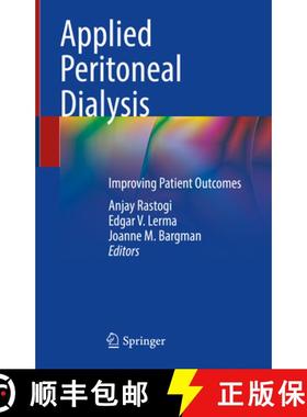 【3-4周达】Applied Peritoneal Dialysis: Improving Patient Outcomes [9783030708962]