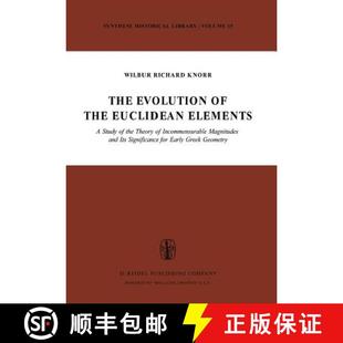 Evolution Euclidean The Incommensurable 9789027705099 Theory 4周达 Elements the Magnitu... Study