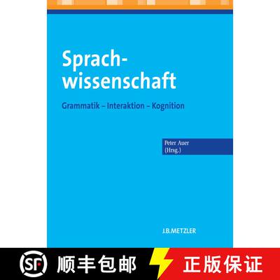【3-4周达】Sprachwissenschaft: Grammatik – Interaktion – Kognition (66 farb. Tabellen; 2-farbig) [9783476023650]