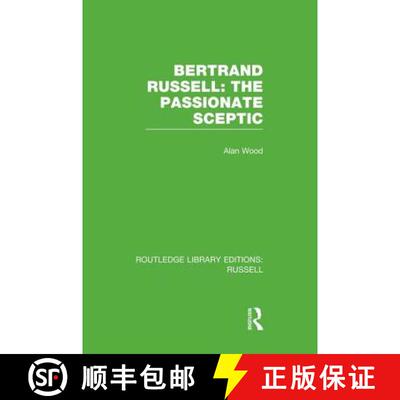 【3-4周达】Bertrand Russell: The Passionate Sceptic [9781138008199]