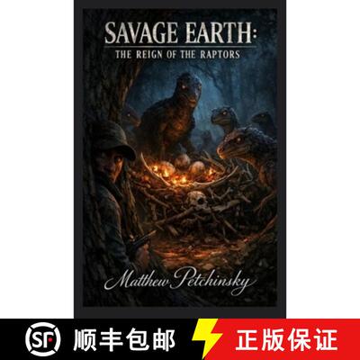 【3-4周达】Savage Earth: The Reign of the Raptors [9798295733956]