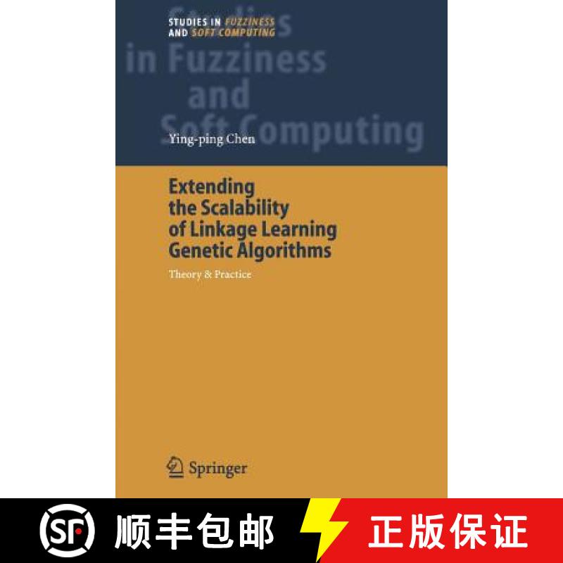 【3-4周达】Extending the Scalability of Linkage Learning Genetic Algorithms: Theory and Practice [9783642066719]