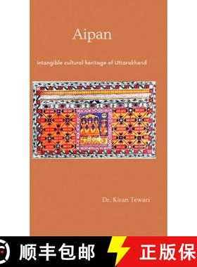 【3-4周达】Aipan: intangible cultural heritage of Uttrakhand [9789357048392]
