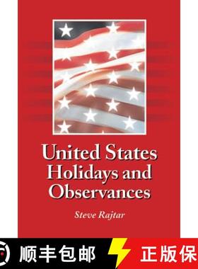 【3-4周达】United States Holidays and Observances : By Date, Jurisdiction, and Subject, Fully Indexed [9780786475025]