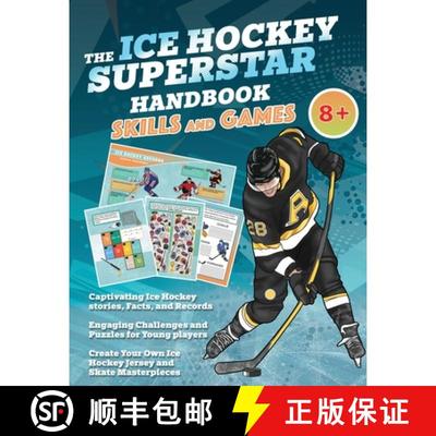 【3-4周达】The Ice Hockey Superstar Handbook - Skills and Games: The ultimate activity book for young... [9783907433287]