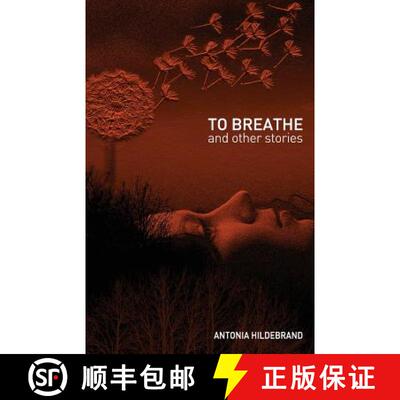【3-4周达】To Breathe: & other stories for young & old [9781760411602]
