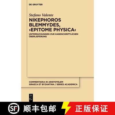 预订 Nikephoros Blemmydes, Epitome physica [9783110736984]