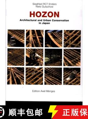 【3-4周达】Hozon: Architectual and Urban Conservation in Japan [9783930698981]