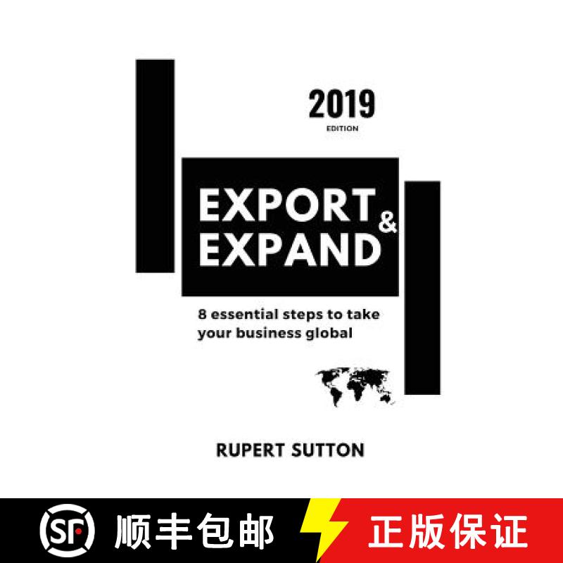 【3-4周达】Export and Expand: 8 essential steps to take your business global [9781838530600]