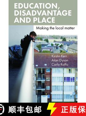【2-3周达】Education, Disadvantage and Place – Making the Local Matter [9781447311201]