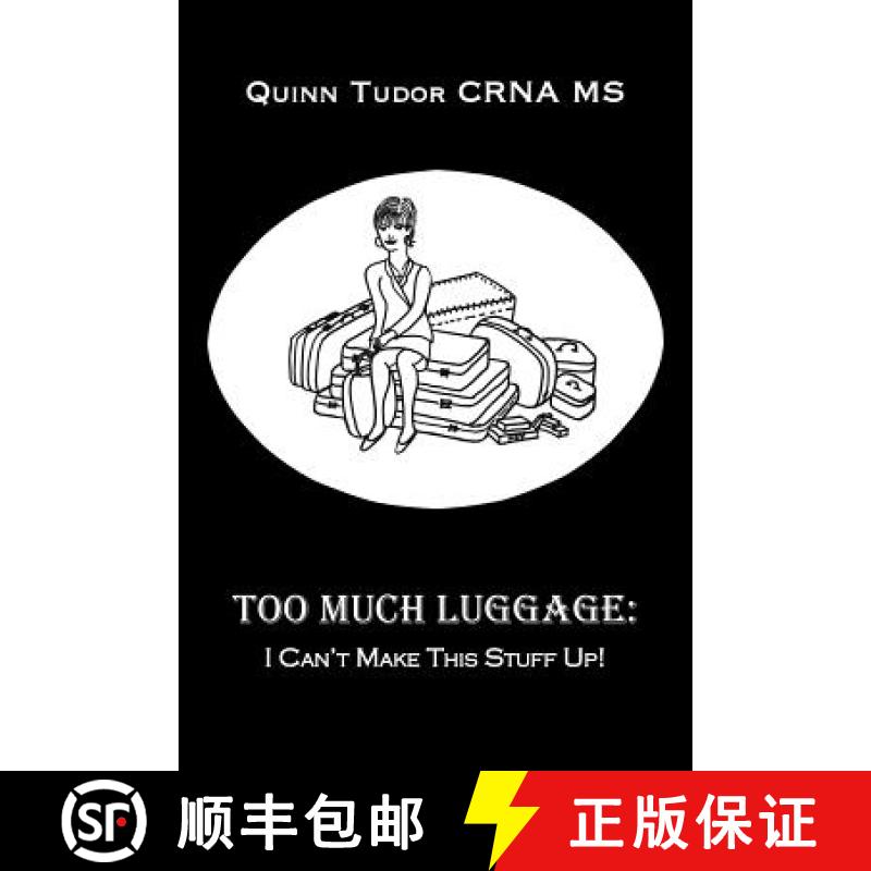 【2-3周达】Too Much Luggage: I Can't Make This Stuff Up! [9781449739898]