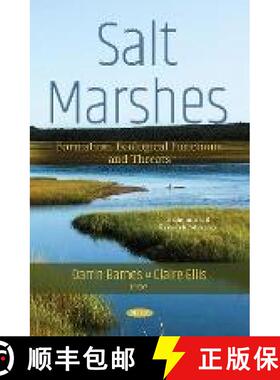 【3-4周达】Salt Marshes: Formation, Ecological Functions and Threats [9781536140408]