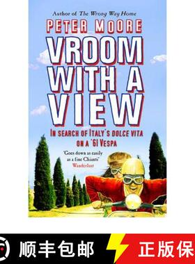 【3-4周达】Vroom With A View: In Search Of Italy's Dolce Vita On A '61 Vespa [9780553816372]