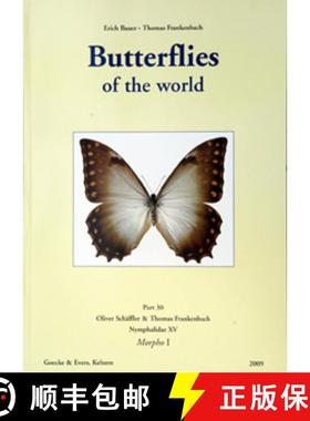 预订 Butterflies of the World, Part 30: Nymphalidae XV. Morpho I. (Morpho niepelti and M. theseus) [9783937783444]