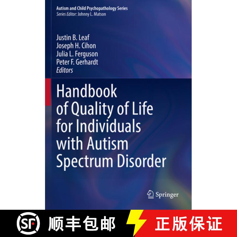 【3-4周达】Handbook of Quality of Life for Individuals with Autism Spectrum Disorder [9783030985097]