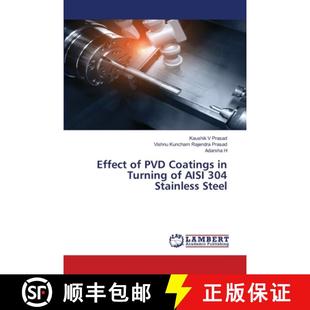 预订 Effect of PVD Coatings in Turning of AISI 304 Stainless Steel [9786203583212]