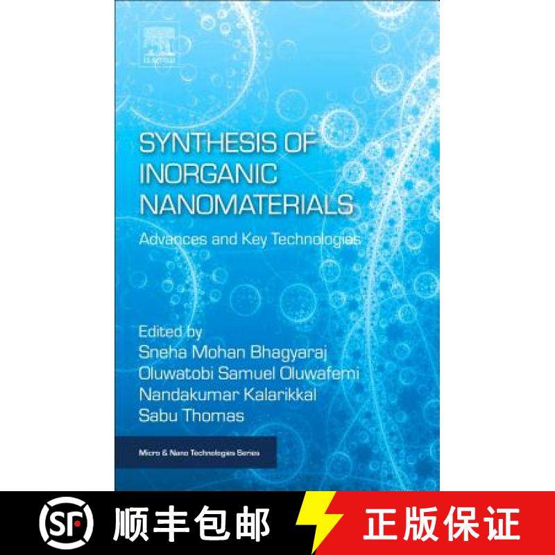 【3-4周达】Synthesis of Inorganic Nanomaterials: Advances and Key Technologies [9780081019757]
