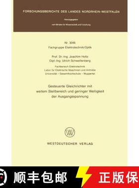 【3-4周达】Gesteuerte Gleichrichter Mit Weitem Stellbereich Und Geringer Welligkeit Der Ausgangsspannung [9783531030463]