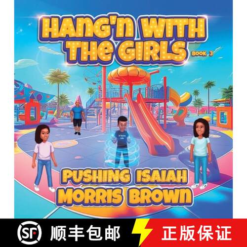 【3-4周达】Hang'n with the Girls: Pushing Isaiah - Book 3 [9781649538567]