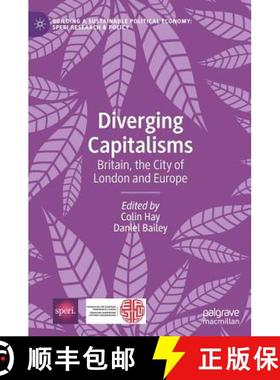 【3-4周达】Diverging Capitalisms : Britain, the City of London and Europe [9783030034146]