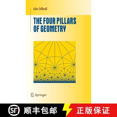 【3-4周达】The Four Pillars of Geometry [9780387255309]