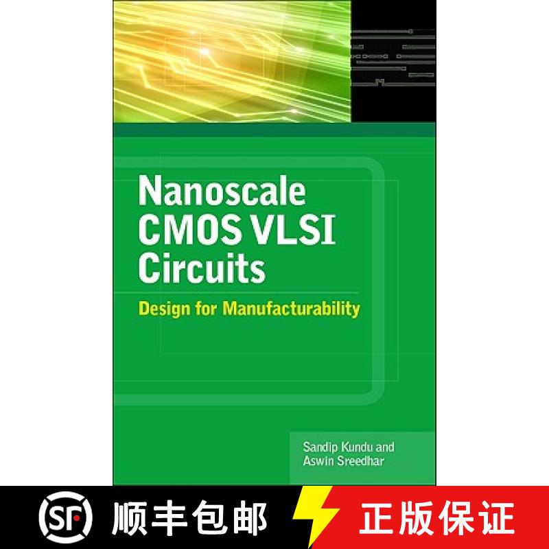 【3-4周达】Nanoscale CMOS VLSI Circuits: Design for Manufacturability ©  2010 [9780071635196]